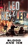 Cover of Blood and Ice by Leo Kessler 1862273340