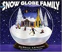 The Snow Globe Family