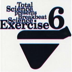 Amazon.com: Breakbeat Science: Exercise 6: Total Science: Music