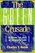Book The Green Crusade: Rethinking the Roots of Environmentalism