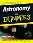 Astronomy For Dummies (For Dummies (Math & Science))