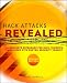 Book Hack Attacks Revealed: A Complete Reference for UNIX, Windows, and Linux with Custom Security Toolkit, Second Edition