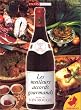 Les meilleurs accords gourmands avec le vin rouge