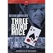 Three Blind Mice