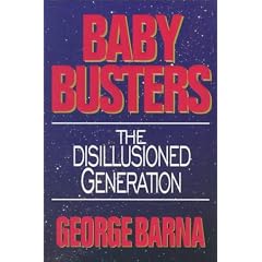 Baby Busters: Disillusioned Generation