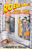 Robbie and the gangsters