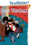 Le G�nie des alpages, tome 12 : Bouge tranquille!