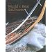 The World's Best Sailboats: A Survey