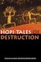 Hopi Tales of Destruction