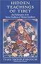 The Hidden Teachings of Tibet: An Explanation of the Terma Tradition: An Explanation of the Term Tradition