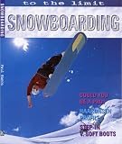 Snowboarding (To the Limit)