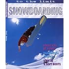 Snowboarding (To the Limit) by  Paul Mason