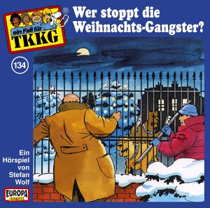 134 - TKKG - Folge 134: Wer stoppt die Weihnachts-Gangster? - Zortam Music