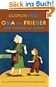 Oma und Frieder, Band 3: Oma und Frieder - Jetzt schreien sie wieder