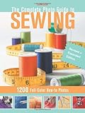 Singer Complete Photo Guide to Sewing - Revised + Expanded Edition: 1200 Full-Color How-To Photos