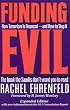 Funding Evil, Updated: How Terrorism is Financed and How to Stop It