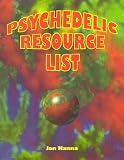 Psychedelic Resource List, Second Edition