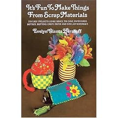 It's Fun to Make Things from Scrap Materials (Dover Craft Books)