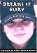 Search : Dreams of Glory: Poems Starring Girls