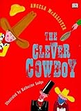 The clever cowboy