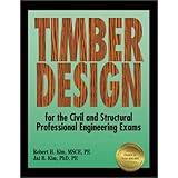 timber design for the civil and structural professional engineering exams