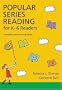 Popular Series Fiction for K-6 Readers: A Reading and Selection Guide (Children's and Young Adult Literature Reference)