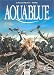 Aquablue, tome 9 : Le Totem des Cynos Aquablue, tome 9 : Le Totem des Cynos