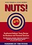 Nuts!: Southwest Airlines' Crazy Recipe for Business and Personal Success Nuts!: Southwest Airlines' Crazy Recipe for Business and Personal Success