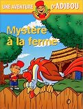Myst�re � la ferme
