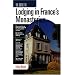 The Guide to Lodging in France's Monasteries