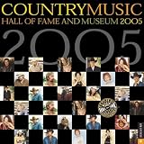 Country Music Hall of Fame and Museum: 2005 Wall Calendar