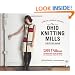 The Ohio Knitting Mills Knitting Book: 26 Patterns Celebrating Four Decades of American Sweater Style