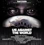 Us Against the World