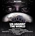 Us Against the World