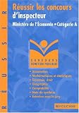 Revue Foucher  / Réussir concours inspecteur du Ministère de l'économie
