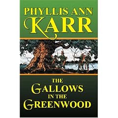 The Gallows in the Greenwood