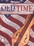 Mel Bays Favorite Old-Time American Songs for Dulcimer