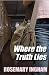 Where the Truth Lies