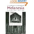An Introduction to the Anthropology of Melanesia: Culture and Tradition by Paul Sillitoe