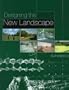 Designing the New Landscape