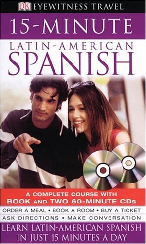 City Travel Guides Discounted  Books : Eyewitness Travel Guides Fifteen Minute Latin American Spanish