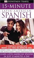 15-minute Latin American Spanish (EW TRAVEL 15-MINUTE LANGUAGE)