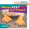 Whose Feet Are These? (Whose? Animal Series)