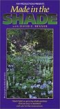 Made In the Shade with David E. Benner [VHS]