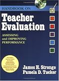 Handbook on Teacher Evaluation: Assessing and Improving Performance