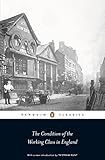 The condition of the working class in England