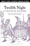 Twelfth night : a critical reader