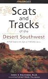 Search : Scats and Tracks of the Desert Southwest (Scats and Tracks Series)