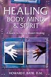 Healing Body, Mind & Spirit