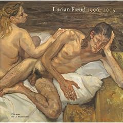Lucian Freud : 1996-2005